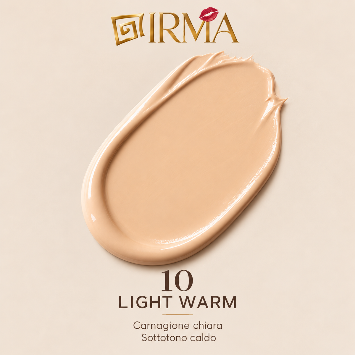 IRMA AURA 10 — Fondotinta 10 Light Warm | SKINCARE + MAKE-UP | Tutti i Tipi di Pelle | 30 ml