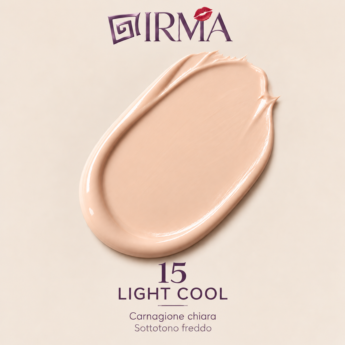 IRMA EIRA 15 — Fondotinta 15 Light Cool | SKINCARE + MAKE-UP | Tutti i Tipi di Pelle | 30 ml