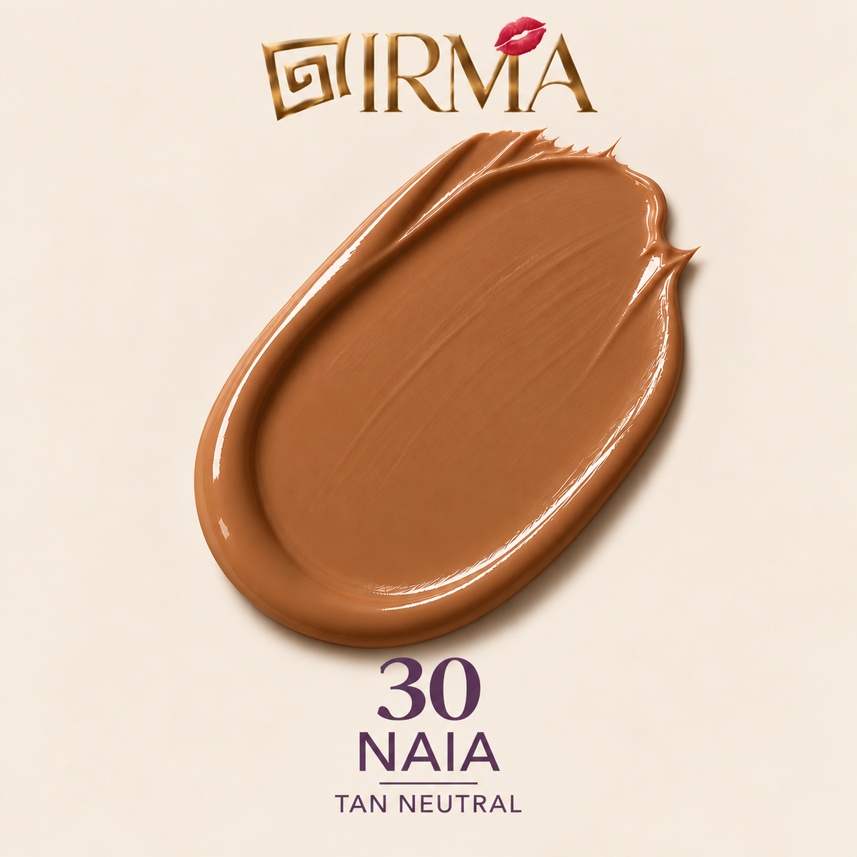 IRMA NAIA 30 — Fondotinta 30 Tan Neutral | SKINCARE + MAKE-UP | Tutti i Tipi di Pelle | 30 ml