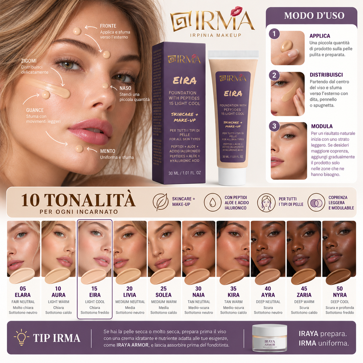 IRMA EIRA 15 — Fondotinta 15 Light Cool | SKINCARE + MAKE-UP | Tutti i Tipi di Pelle | 30 ml
