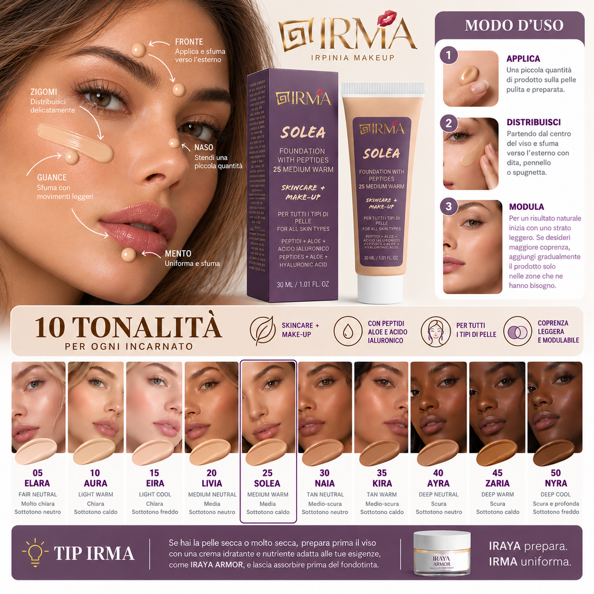 IRMA SOLEA 25 — Fondotinta 25 Medium Warm | SKINCARE + MAKE-UP | Tutti i Tipi di Pelle | 30 ml