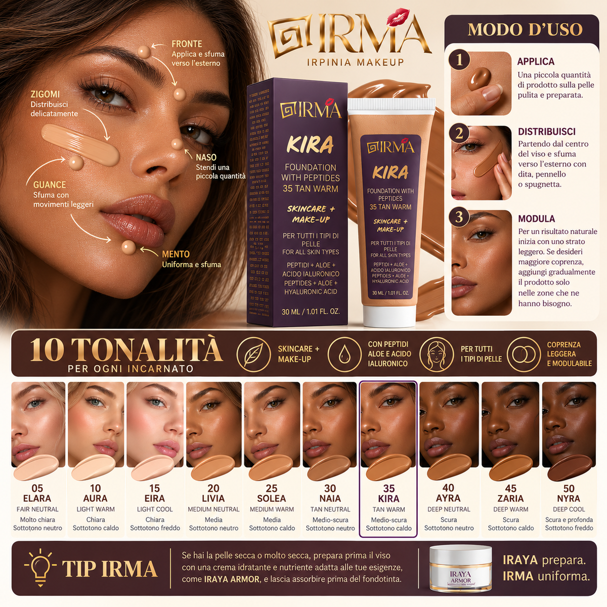 IRMA KIRA 35 — Fondotinta 35 Tan Warm | SKINCARE + MAKE-UP | Tutti i Tipi di Pelle | 30 ml