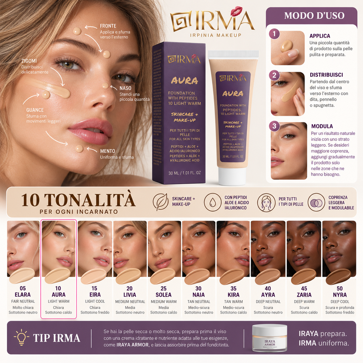 IRMA AURA 10 — Fondotinta 10 Light Warm | SKINCARE + MAKE-UP | Tutti i Tipi di Pelle | 30 ml