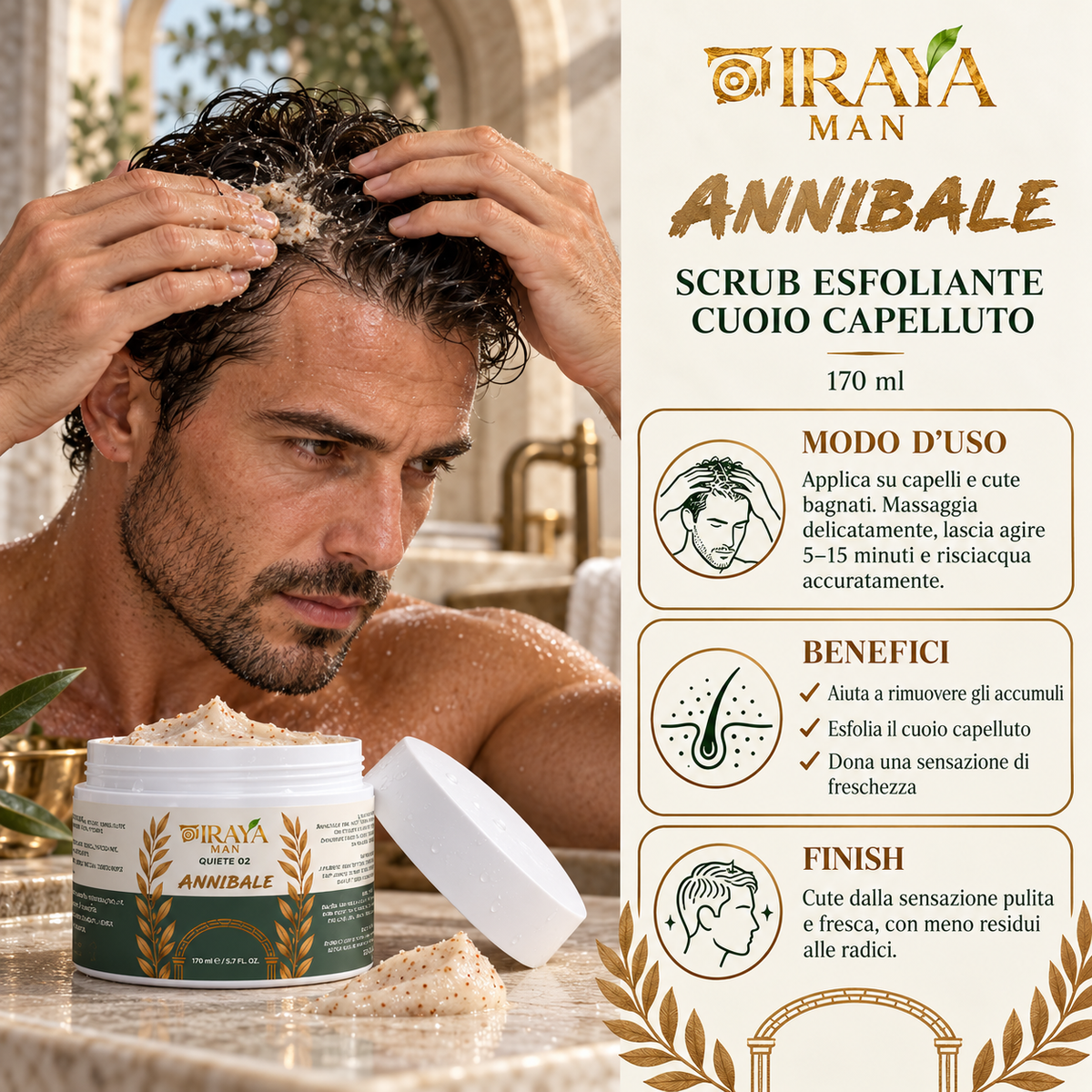 Scrub Cuoio Capelluto Uomo per Accumuli e Residui — ANNIBALE | IRAYA MAN
